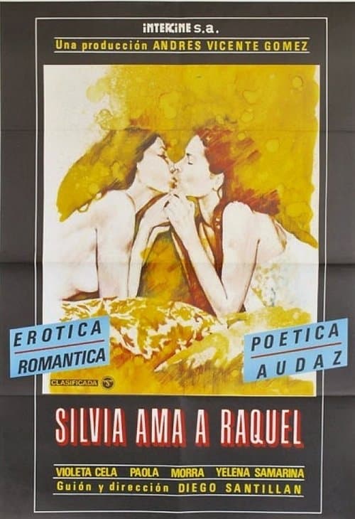 Silvia ama a Raquelのポスター