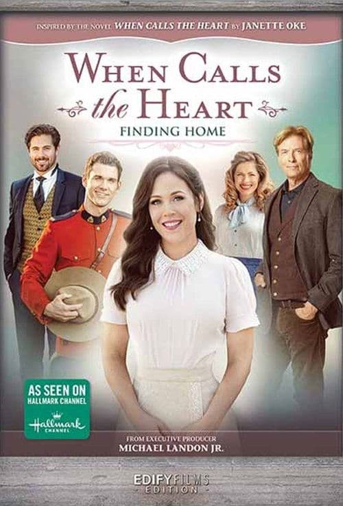 When Calls the Heart: Finding Homeのポスター