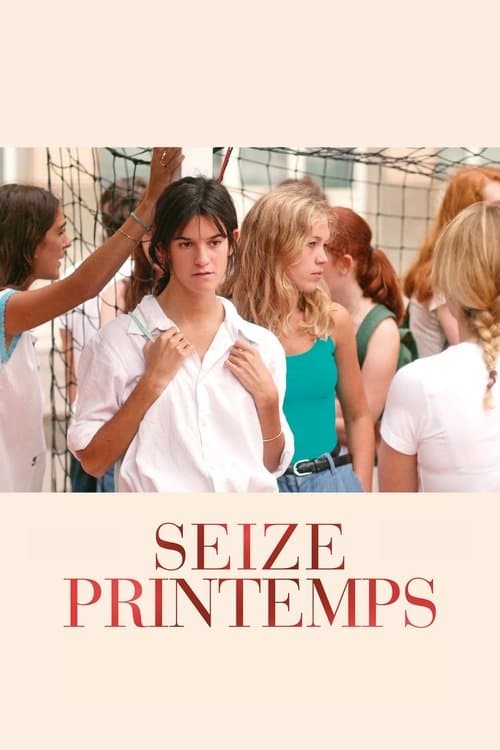 Seize printempsのポスター