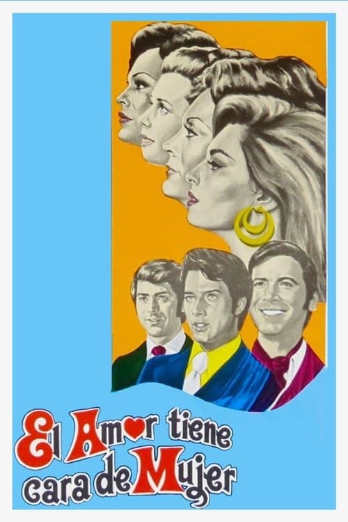 El amor tiene cara de mujerのポスター
