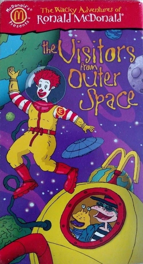 The Wacky Adventures of Ronald McDonald: The Visitors from Outer Spaceのポスター