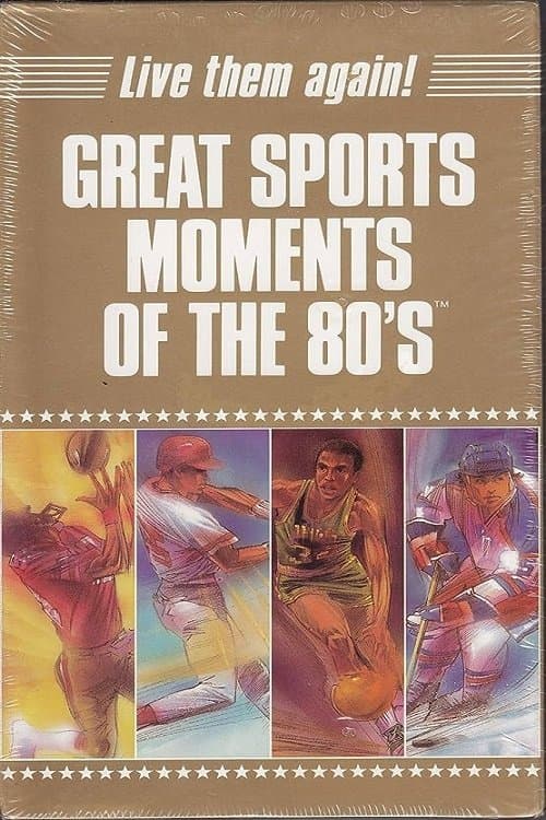 Great Sports Moments of the 80'sのポスター