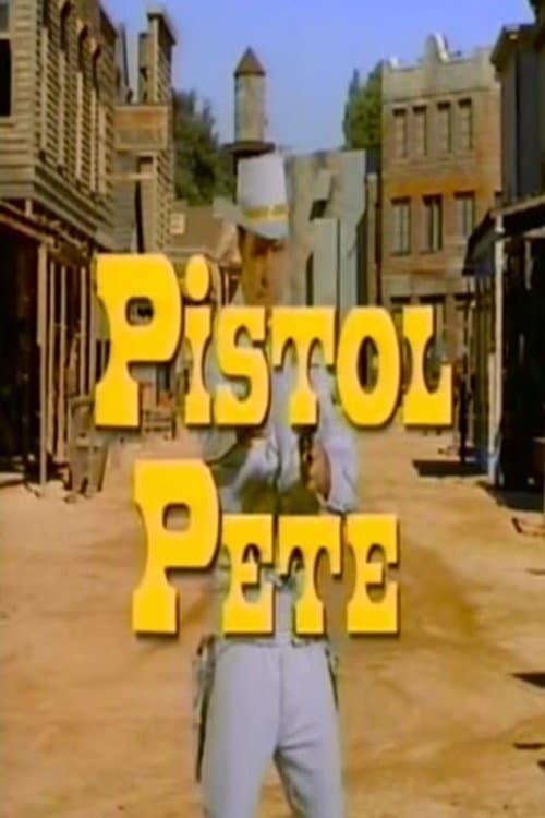 Pistol Peteのポスター