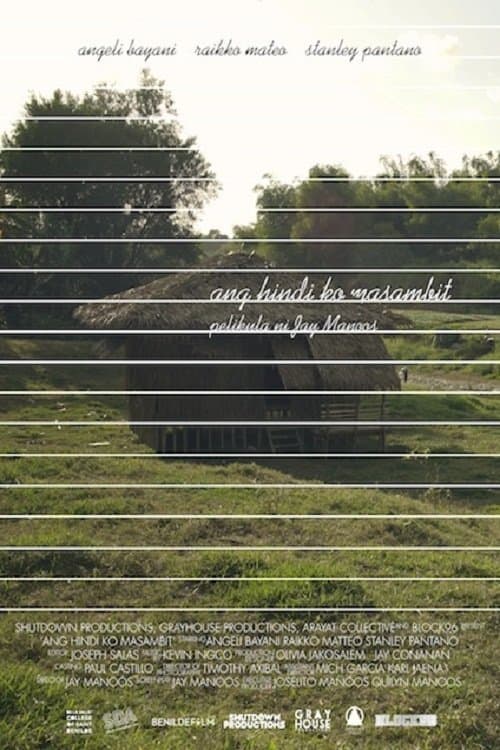 Ang Hindi Ko Masambitのポスター