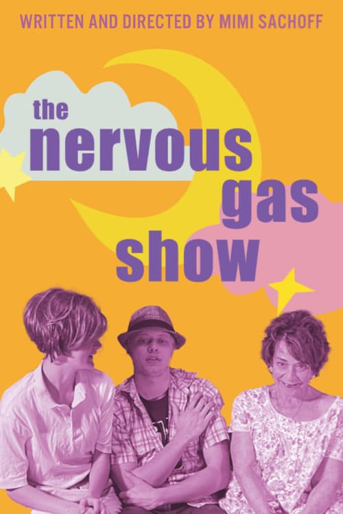 The Nervous Gas Showのポスター