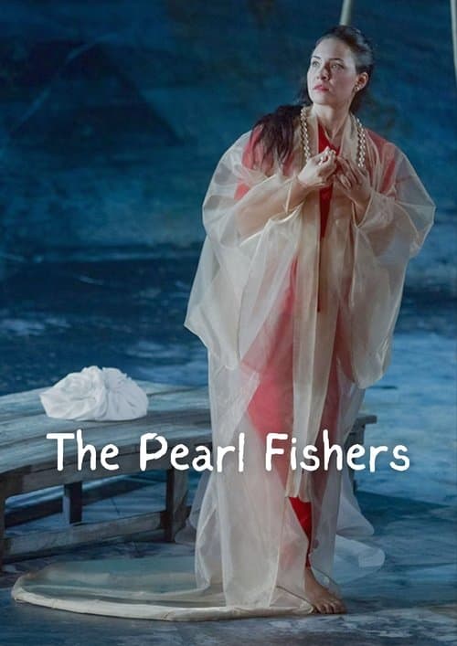 Bizet's The Pearl Fishersのポスター
