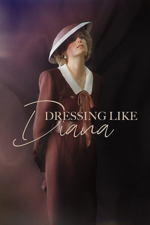 Dressing Like Dianaのポスター