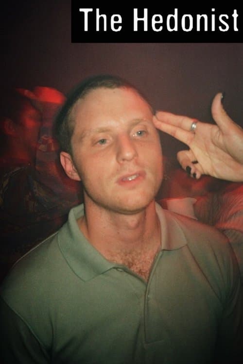 The Hedonistのポスター