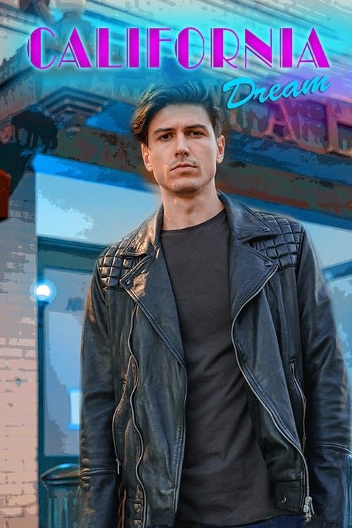 California Dream - A Second Chanceのポスター