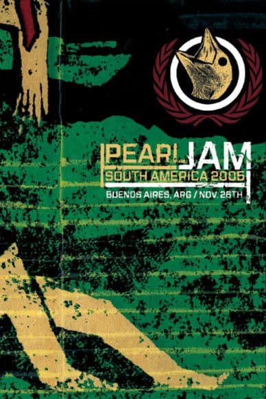 Pearl Jam: Buenos Aires 2005 - Night 2  [Frontviewmirror]のポスター