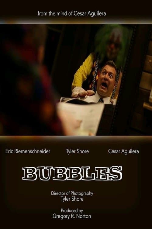 Bubblesのポスター