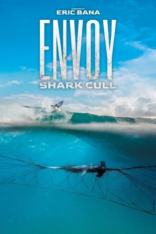 Envoy: Shark Cullのポスター
