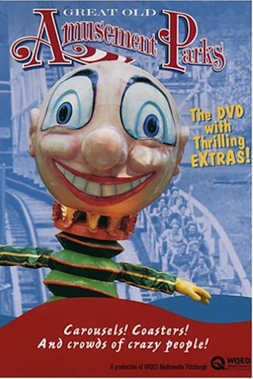 Great Old Amusement Parksのポスター