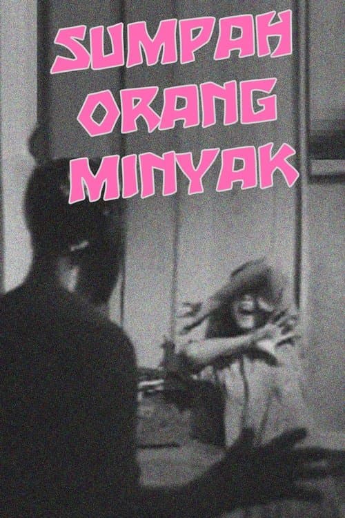Sumpah Orang Minyakのポスター