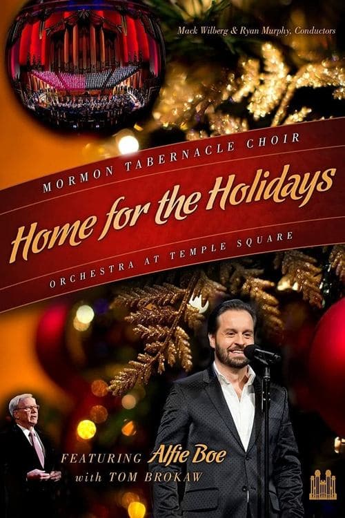 Home for the Holidays: Mormon Tabernacle Choir and the Orchestra at Temple Squareのポスター