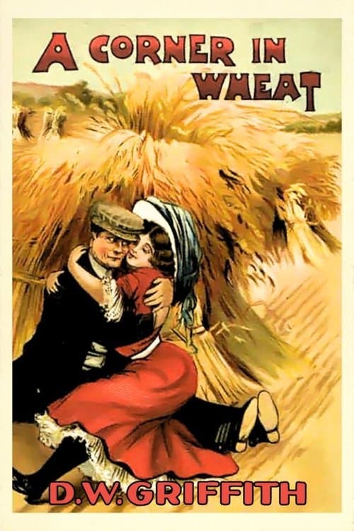 A Corner in Wheatのポスター