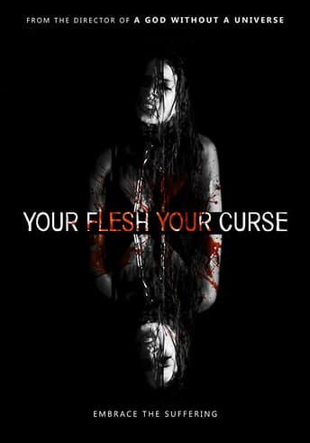 Your Flesh, Your Curseのポスター