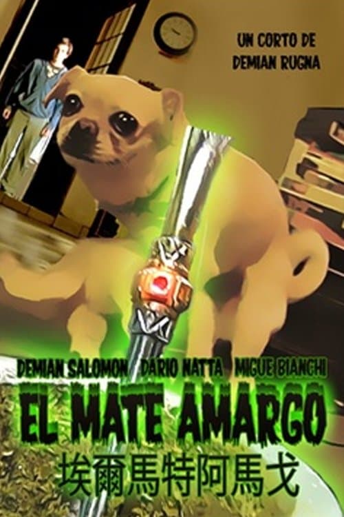 El mate amargoのポスター