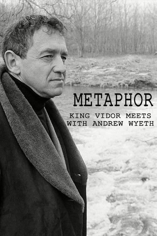 Metaphor: King Vidor Meets with Andrew Wyethのポスター