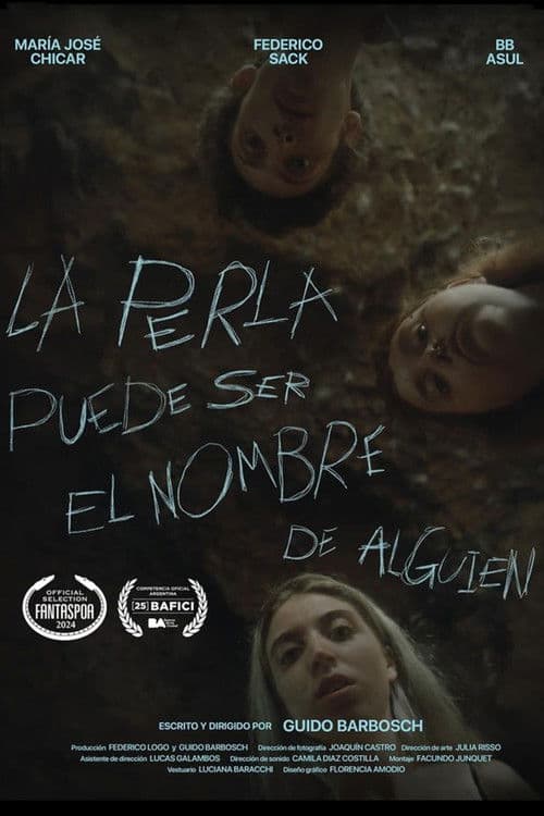 La perla puede ser el nombre de alguienのポスター