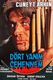 Dört Yanım Cehennemのポスター