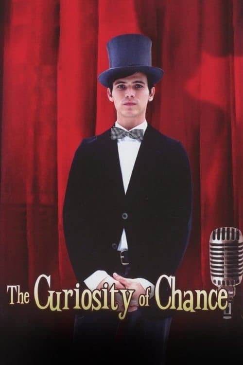 The Curiosity of Chanceのポスター