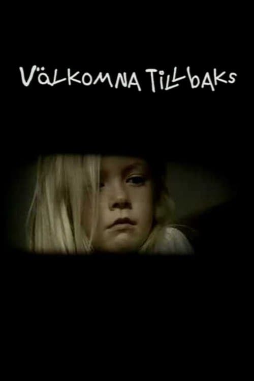 Välkomna tillbaksのポスター
