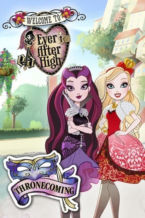 Ever After High: Thronecomingのポスター