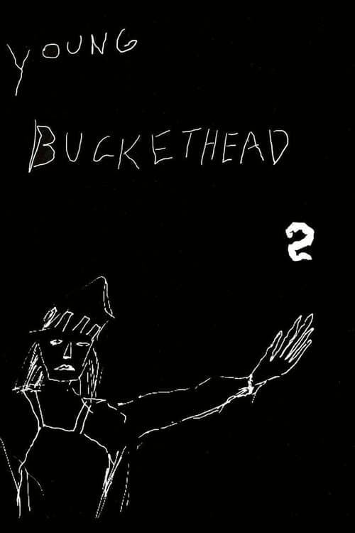 Young Buckethead - Vol. 2のポスター