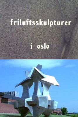 Oslofilm: Friluftsskulpturer i Osloのポスター