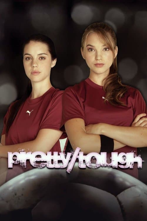 Pretty Toughのポスター
