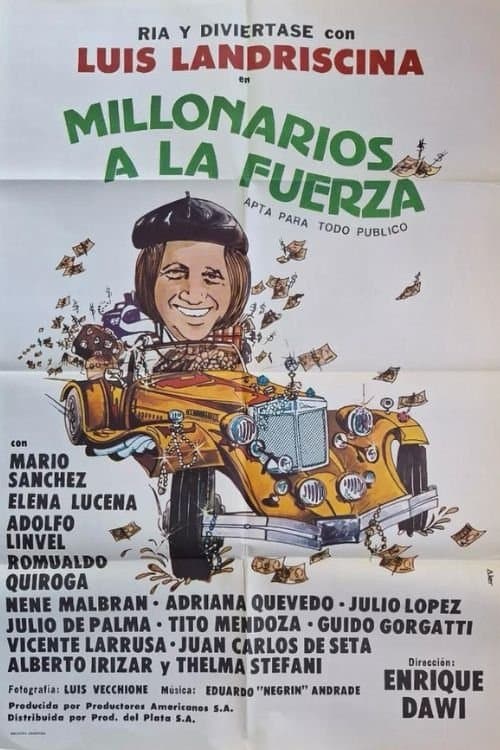 Millonarios a la fuerzaのポスター