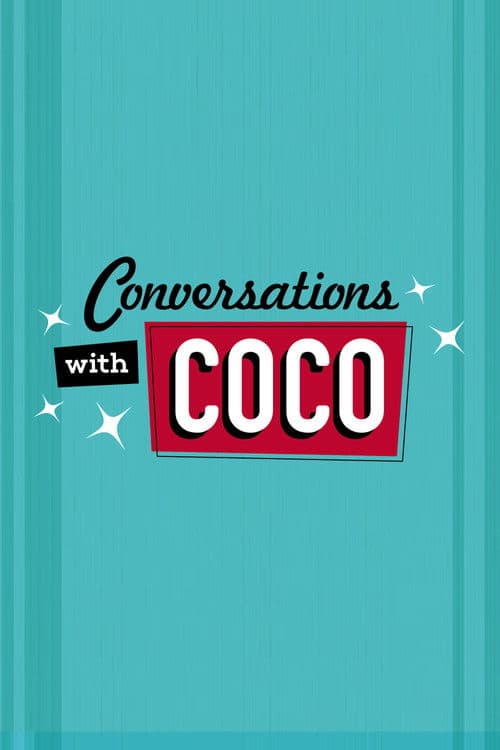 Conversations with Cocoのポスター