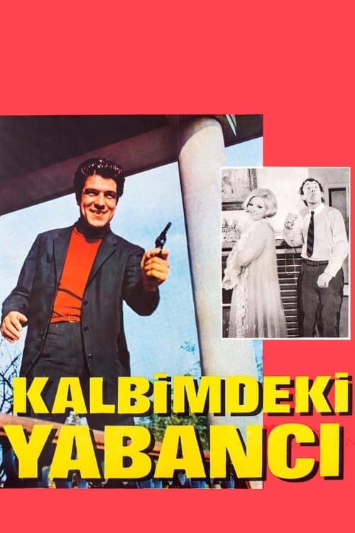 Kalbimdeki Yabancıのポスター
