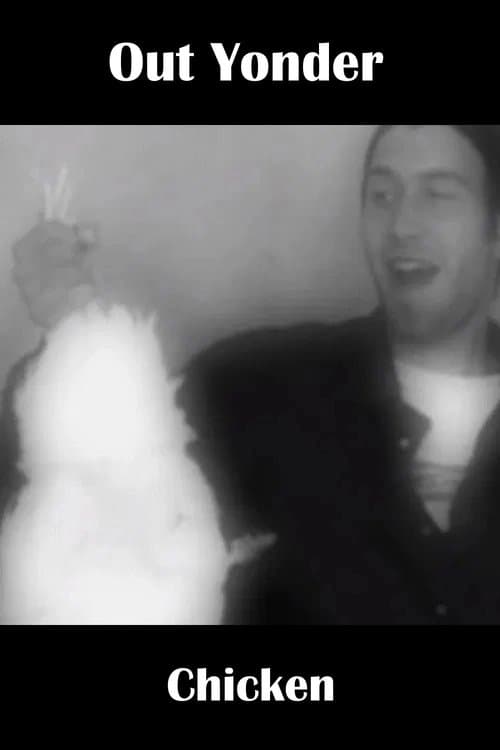 Out Yonder — Chickenのポスター