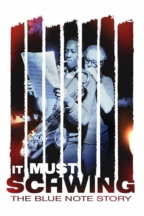 It Must Schwing - Die Blue Note Storyのポスター