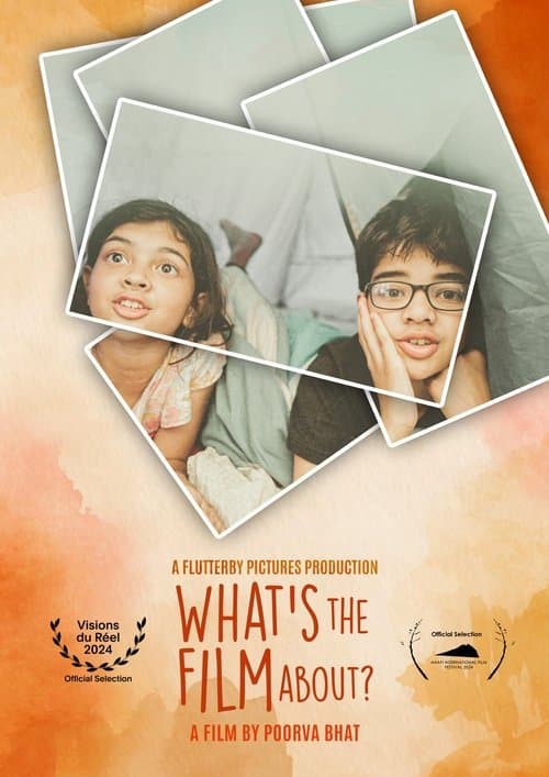 What's the Film About?のポスター