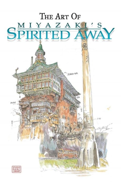 The Art of 'Spirited Away'のポスター