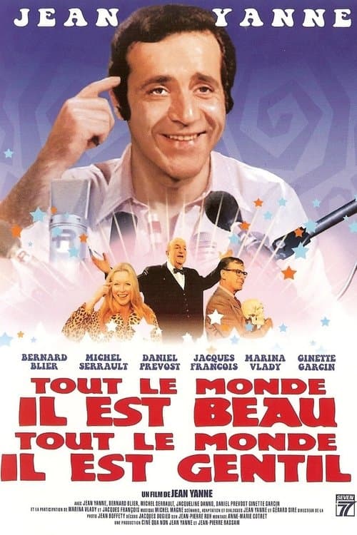 Tout le monde il est beau, tout le monde il est gentilのポスター