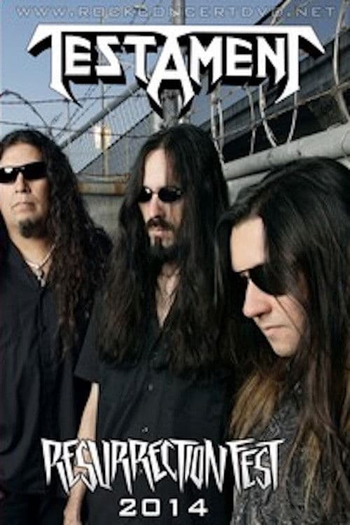 Testament: [2014] Resurrection Festのポスター