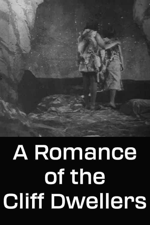 A Romance of the Cliff Dwellersのポスター