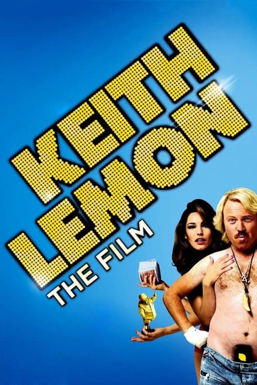 Keith Lemon: The Filmのポスター