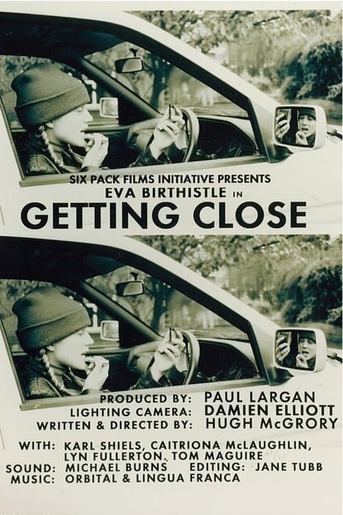 Getting Closeのポスター