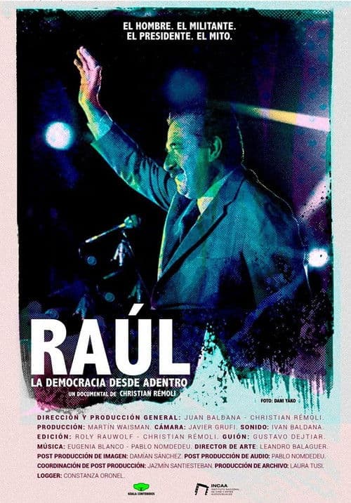 Raúl, la democracia desde adentroのポスター