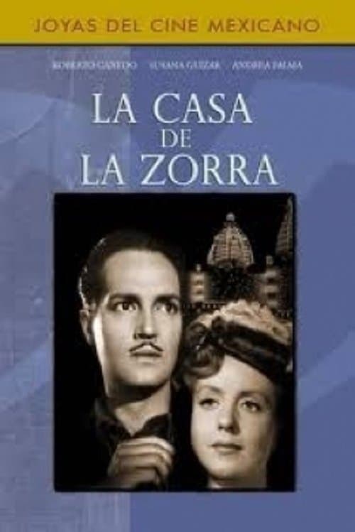 La casa de la zorraのポスター