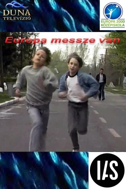 Európa messze vanのポスター