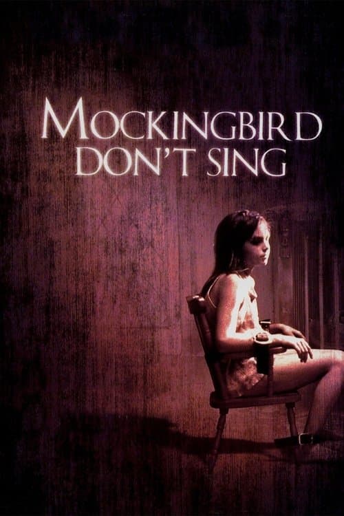 Mockingbird Don't Singのポスター