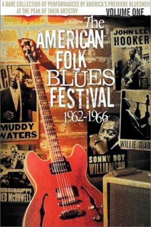 The American Folk Blues Festival 1962-1966, Vol. 1のポスター