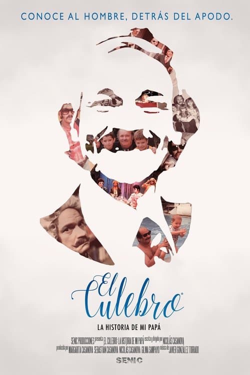 El Culebro: La historia de mi papáのポスター