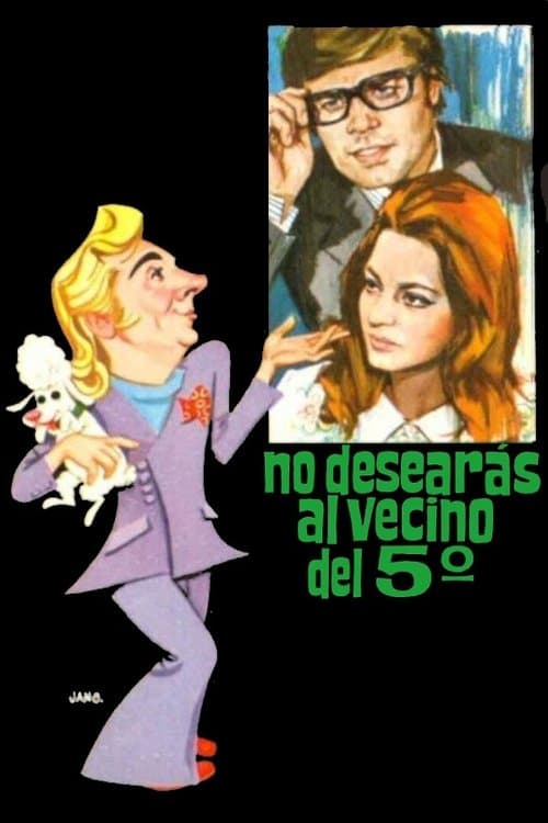 No desearás al vecino del quintoのポスター